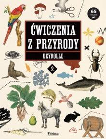 Ćwiczenia z przyrody. Deyrolle 2